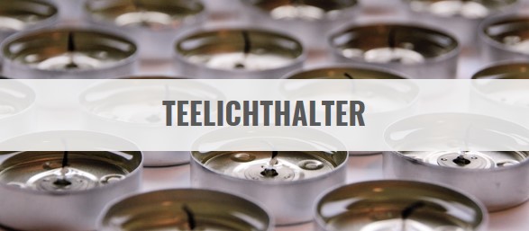 Teelichthalter kaufen unter Weihnachtsdekoration im Dresden Onlineshop