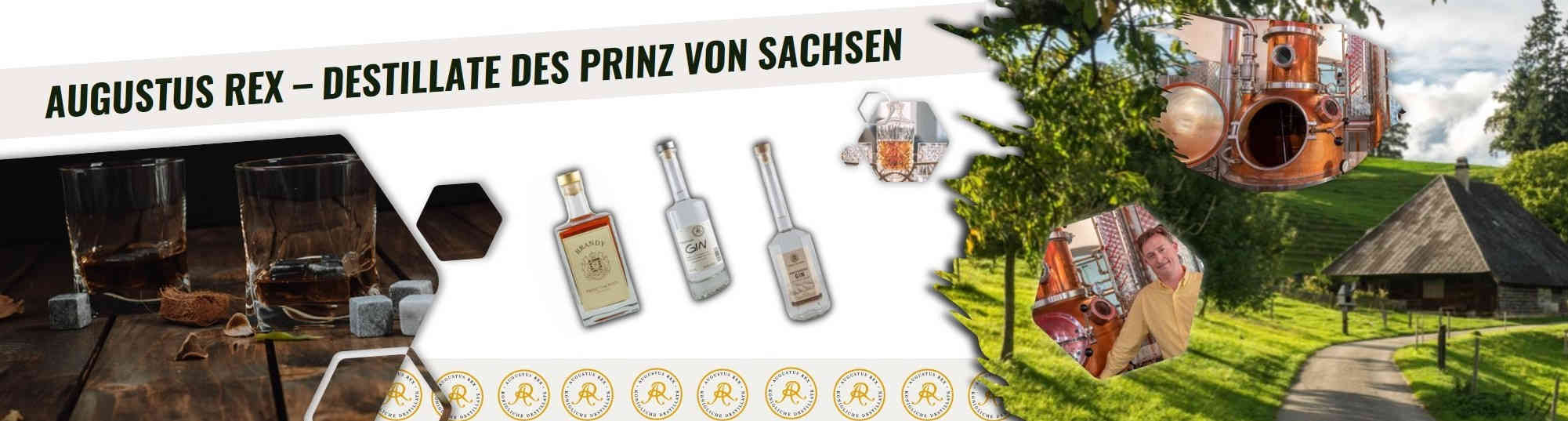 Augustus REX - Prinz von Sachsen Destillate kaufen