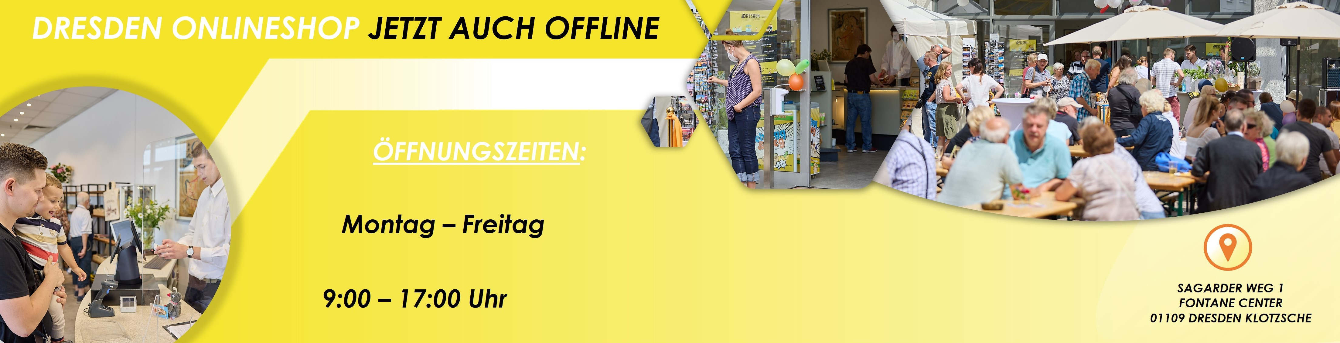 Ladengeschäft Dresden-Onlineshop.de Öffnungszeiten