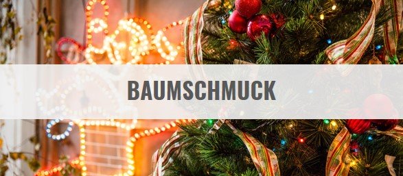 Baumschmuck kaufen unter Weihnachtsdekoration im Dresden Onlineshop