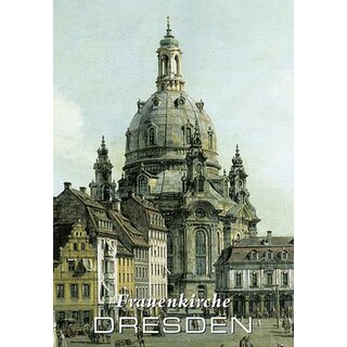 Ansicht Magnet - Historische Frauenkirche Dresden (Canaletto, 1750)